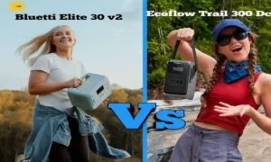 Bluetti Elite 30 V2 vs EcoFlow Trail 300 DC: The Ultimate Portable Power Station Showdown